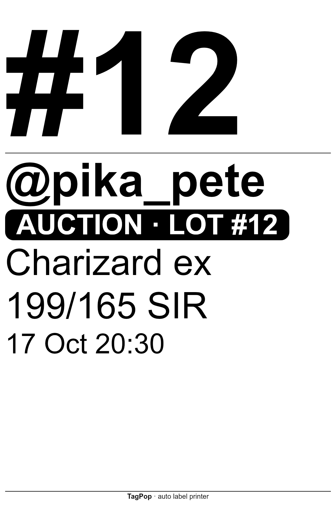 Sample 100 × 150 mm (6×4) label: buyer #12, @pika_pete, auction lot #12