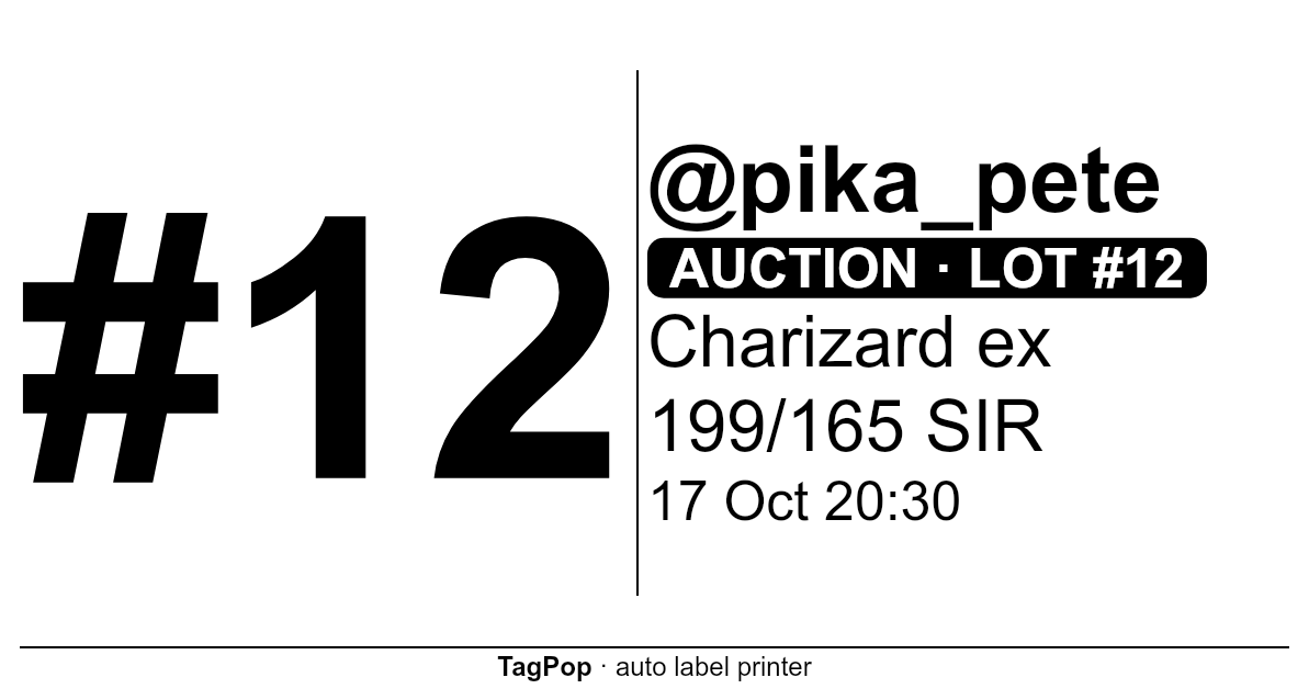 Sample 101 × 54 mm (Dymo 99014) label: buyer #12, @pika_pete, auction lot #12